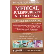 Premier Publishing Company's Medical Jurisprudence & Toxicology (Practice & Procedure) [HB] by Dr. Gupta & Agrawal 